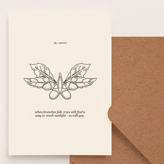 "You Will Grow" Oak Tree Grief Support Card – Queer Loss, Rejection, Healing