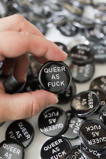 Queer as fuck | LGBTQ+ Pin Badge